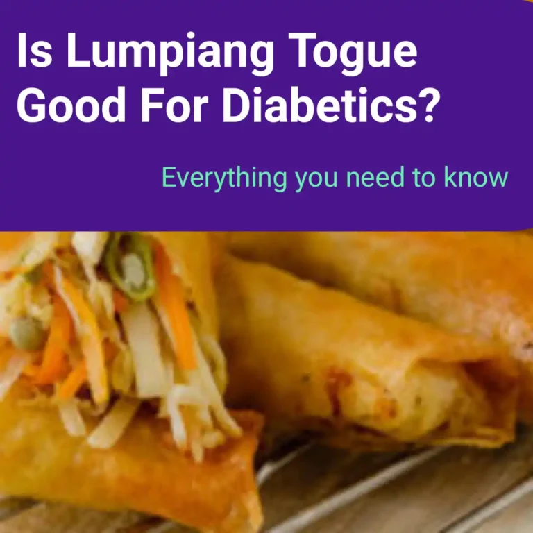 Is Lumpiang Togue Good For Diabetics?