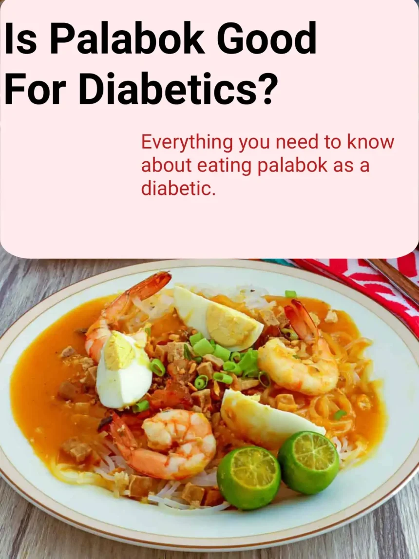 Is Palabok Good For Diabetics?