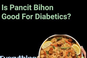 Is Pancit Bihon Good For Diabetics?