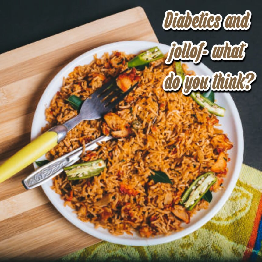 Is jolllof rice good for diabetics