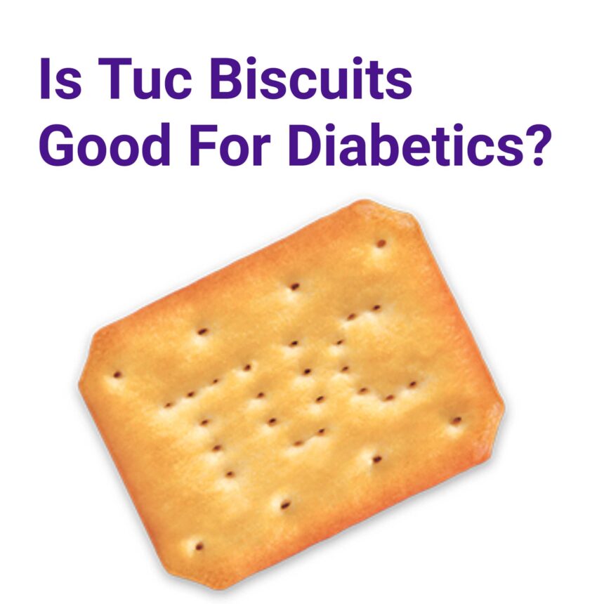 Is Tuc Biscuits Good For Diabetics?