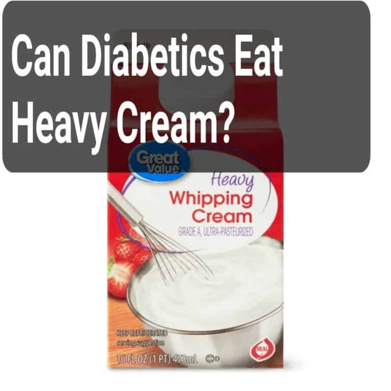 Can Diabetics Eat Heavy Cream?