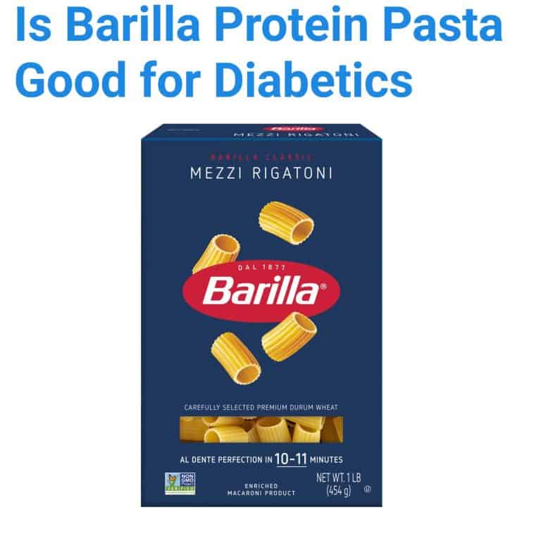 Is Barilla Protein Pasta Good for Diabetics
